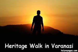 Heritage Walk in Varanasi